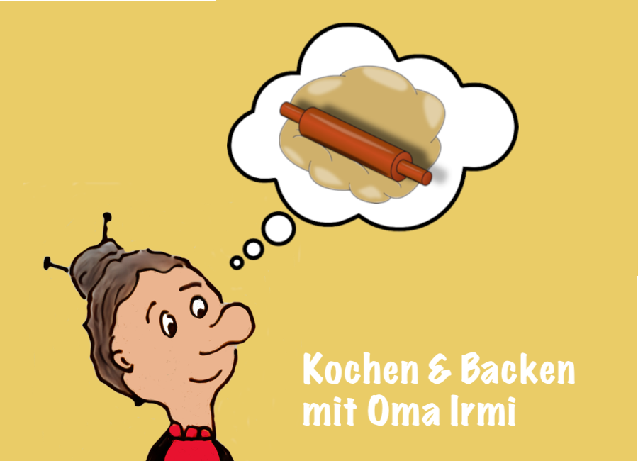 Oma Irmi denkt an das Ausrollen eines Teigs